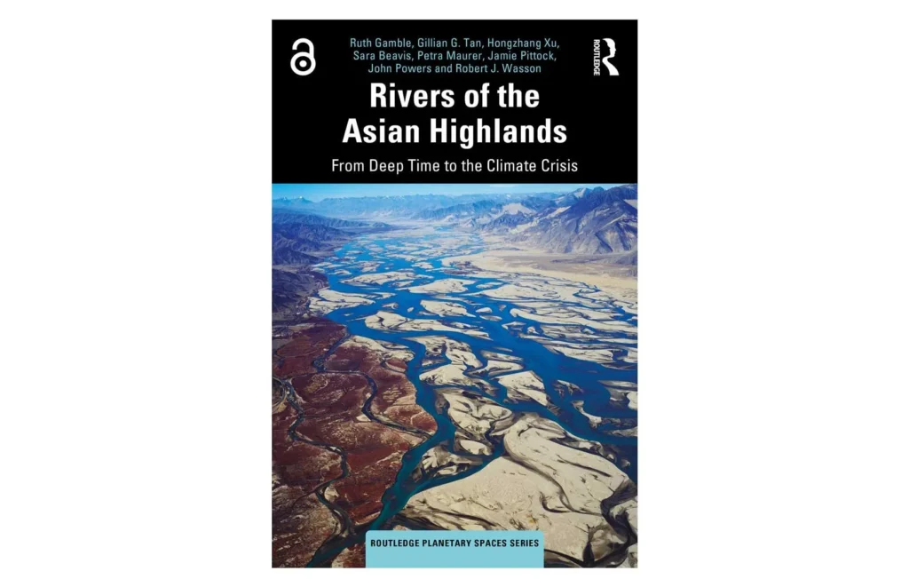 The Brahmaputra flows through Deep Time: State-making, River Infrastructures, Compensation Regimes 7 Rivers of the Asian Highlands